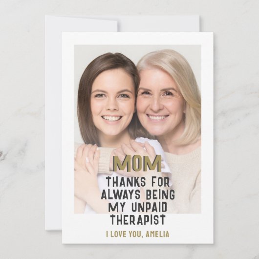 Moeder onbetaalde therapeut grappige fotokaart (Voorkant)