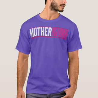 Moeder op keuze Pro - Keuze Feminist Ri T-shirt