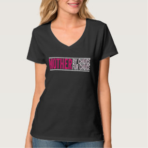 Moeder op keuze Pro - Keuze Feminist Ri T-shirt