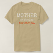 Moeder op keuze voor feministische reproductieve r t-shirt (Design voorkant)