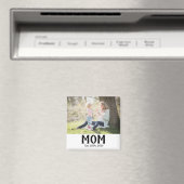 Moeder Opgericht Foto Cadeau Magneet (Insitu (Vaatwasser))
