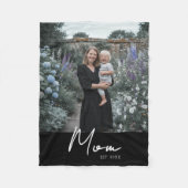 Moeder Opgericht Modern Zwart Schrift Foto Fleece Deken (Voorkant)
