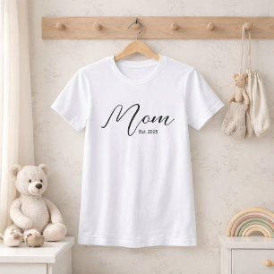 Moeder Opgericht Nieuw Moeder Cadeau T-Shirt