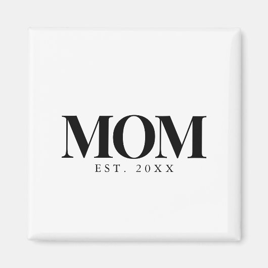 Moeder Opgericht Nieuw Moeder Cadeau Zwarte Typogr Magneet (Voorkant)