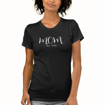 Moeder Opgericht Nieuwe Moeder Cadeau T-Shirt