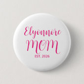 Moeder Opgericht Roze Script Naam Ronde Button 5,7 Cm (Voorkant)