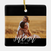 Moeder Opgericht Zwart Wit Script Foto Keramisch Ornament (Voorkant)