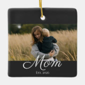 Moeder Opgericht Zwart Wit Script Foto Keramisch Ornament (Voorkant)