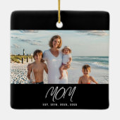 Moeder Opgericht Zwart Wit Script Foto Keramisch Ornament (Achterkant)