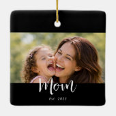 Moeder Opgericht Zwart Wit Script Foto Keramisch Ornament (Achterkant)