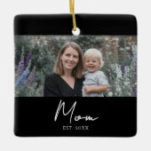 Moeder Opgericht Zwart Wit Script Foto Keramisch Ornament (Voorkant)