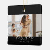 Moeder Opgericht Zwart Wit Script Foto  Keramisch Ornament (Links)