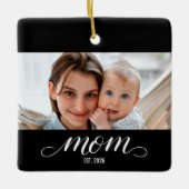 Moeder Opgericht Zwart Wit Script Foto Keramisch Ornament (Voorkant)