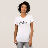 Moeder Opgerichte Zwarte Schrift T-Shirt (Voorkant volledig)