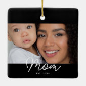 Moeder Oprichtte Zwart Wit Script Foto Keramisch Ornament (Achterkant)