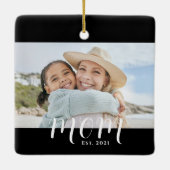 Moeder Oprichtte Zwart Wit Script Foto Keramisch Ornament (Achterkant)