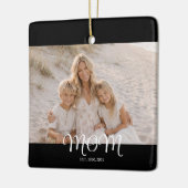 Moeder Oprichtte Zwart Wit Script Foto Keramisch Ornament (Links)