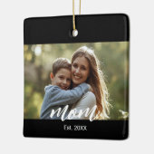 Moeder Oprichtte Zwart Wit Script Foto Keramisch Ornament (Links)