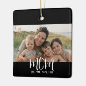 Moeder Oprichtte Zwart Wit Script Foto Keramisch Ornament (Links)