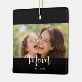 Moeder Oprichtte Zwart Wit Script Foto Keramisch Ornament (Links)