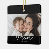 Moeder Oprichtte Zwart Wit Script Foto Keramisch Ornament (Links)