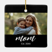 Moeder Oprichtte Zwart Wit Script Foto Keramisch Ornament (Achterkant)