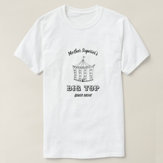 Moeder Overste's Grote Top Bingo Nacht T (Design voorkant)