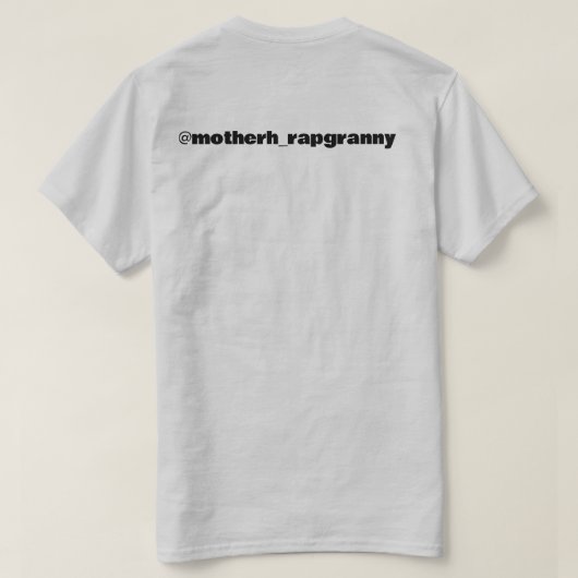 Moeder_rapgranny T-shirt (Design achterkant)