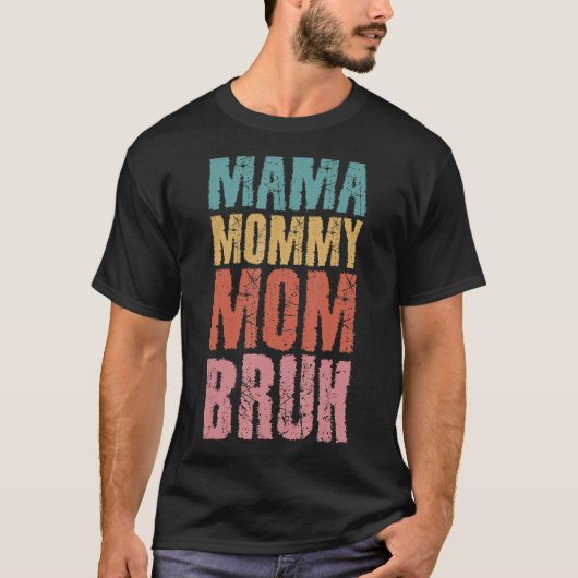 Moeder Retro Moederdag mama mama mama B T-shirt (Voorkant)