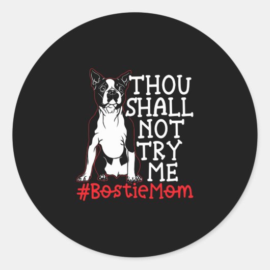 Moeder Schattige Boston Terrier Hondenliefhebber Ronde Sticker (Voorkant)