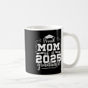 Moeder Senior 2025 Trots Moeder Van Een Klasse Van Koffiemok