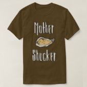 Moeder Shucker Essential TShirt (Design voorkant)