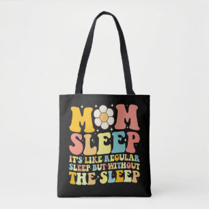 Moeder slaap grappig Moederdag groovy retro Tote Bag