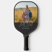 Moeder Stelde Modern Schrift Zwart Foto Pickleball Paddle (Voorkant)