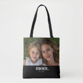 Moeder Stelde Moderne Zwarte Foto Op Tote Bag (Voorkant)