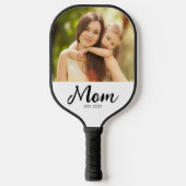 Moeder Stelde Plezier Script Foto Op Pickleball Paddle (Voorkant)