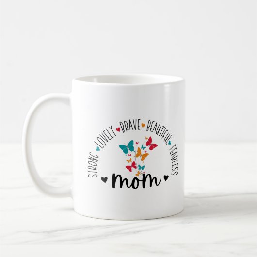 Moeder Sterk Mooie Dappere Mooi Onbevreesd Koffiemok (Links)
