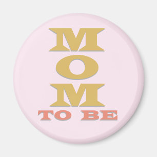 Moeder te zijn Tshirts en geschenken Magneet