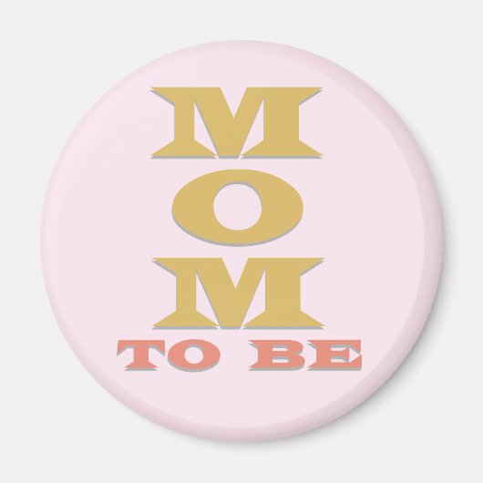 Moeder te zijn Tshirts en geschenken Magneet (Voorkant)