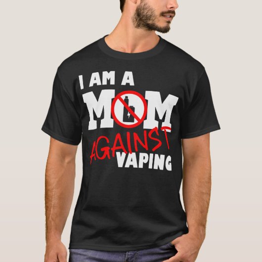 Moeder tegen vaping anti-vape stoppen met vaping,  t-shirt (Voorkant)