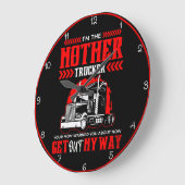 Moeder Trucker: Ga weg Grote Klok (Hoek)