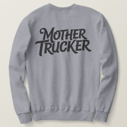 Moeder Trucker Trui (Design achterkant)