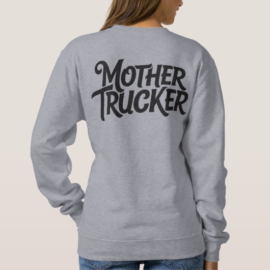 Moeder Trucker Trui (Achterkant)