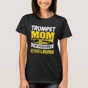 Moeder Trumpet Player T-shirt