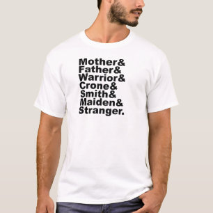 Moeder & Vader & Krijger & Kraai & Smid & Maagd T-shirt