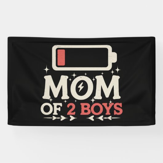 Moeder van 2 jongens Lage batterij Grappige Moeder Spandoek (Horizontaal)