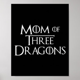 Moeder van 3 Draken Geschenken Vrouwen Grappige Mo Poster
