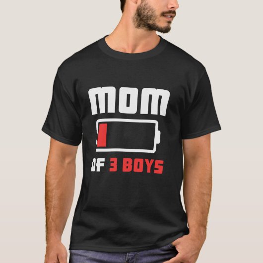 Moeder van 3 jongens Grappige Moederdag T-shirt (Voorkant)
