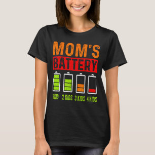 Moeder van 4 kinderen Lage Batterij Mama Moederdag T-shirt