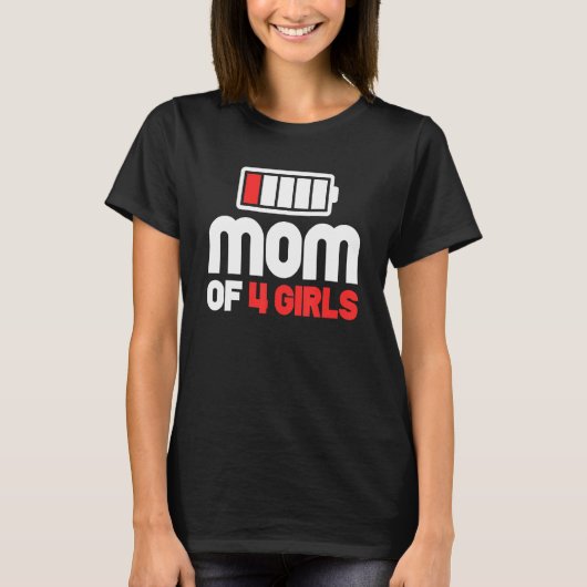 Moeder van 4 meisjes Moederdag T-shirt (Voorkant)